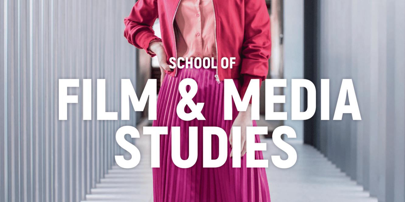 School of Film and Media Studies 2020-01