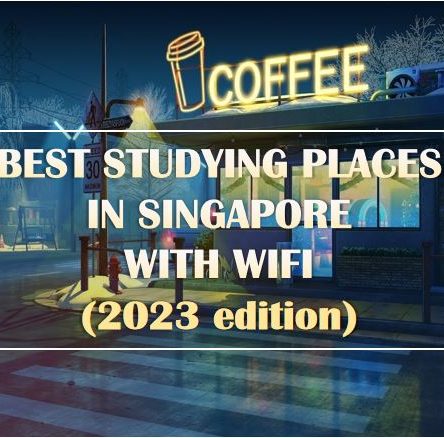 Best Studying Places in Singapore with WIFI (2023 edition)